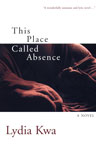 This Place Called Absence